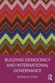 Building Democracy and International Governance (eBook, ePUB)