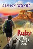 Ruby the Foster Dog (eBook, ePUB)