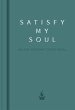 Satisfy My Soul (eBook, ePUB) - Bild 1