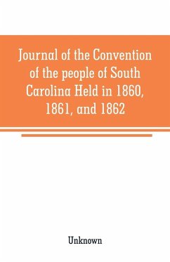 Cover Journal of the Convention of the people of South Carolina Held in 1860, 1861, and 1862