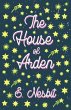 The House of Arden;A Story for Children - Bild 1