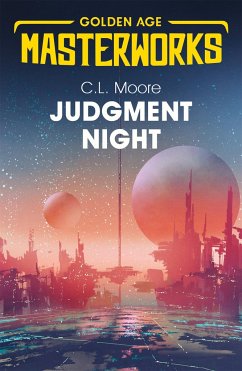 Judgment Night: A Selection of Science Fiction - Moore, C.L.