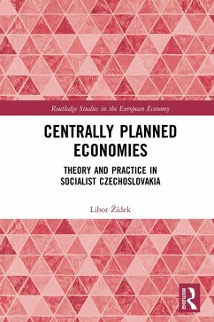 Centrally Planned Economies (eBook, ePUB) - Zídek, Libor