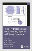 Food Hydrocolloids as Encapsulating Agents in Delivery Systems (eBook, ePUB)