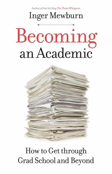 Becoming an Academic (eBook, ePUB)