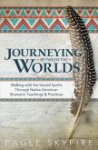 Journeying Between the Worlds (eBook, ePUB)