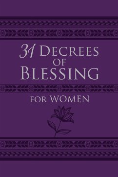 31 Decrees of Blessing for Women (eBook, ePUB) - King, Patricia