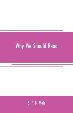 Why we should read - P. B. Mais, S.