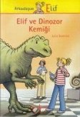 Elif ve Dinozor Kemigi