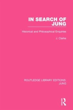 In Search of Jung - Clarke, J J