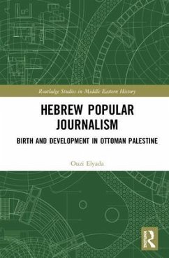 Hebrew Popular Journalism - Elyada, Ouzi