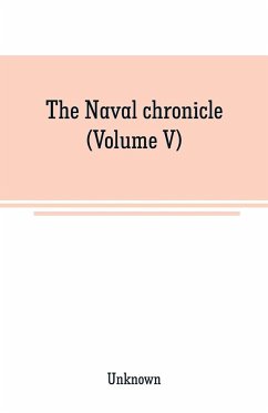 The Naval chronicle (Volume V) - Unknown