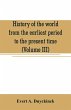 History of the world from the earliest... - Bild 1