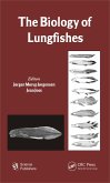The Biology of Lungfishes (eBook, PDF)