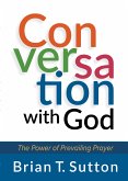 Conversation with God (eBook, ePUB)