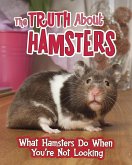 Truth about Hamsters (eBook, PDF) Truth about Hamsters (eBook, PDF)