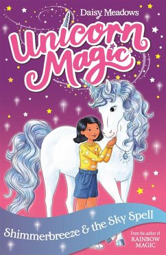 Unicorn Magic: Shimmerbreeze and the Sky Spell - Meadows, Daisy