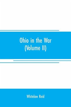 Ohio in the war - Reid, Whitelaw