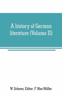 A history of German literature (Volume II) - Scherer, W.