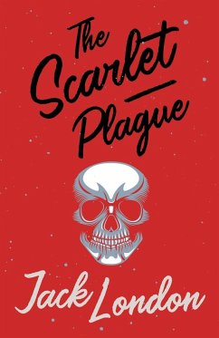 The Scarlet Plague - London, Jack