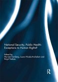 National Security, Public Health: Exceptions to Human Rights? (eBook, ePUB)