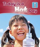 Today is a Hot Day (eBook, PDF) Today is a Hot Day (eBook, PDF)