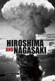 Hiroshima and Nagasaki (eBook, PDF)