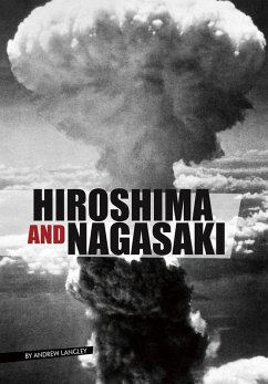 Hiroshima and Nagasaki (eBook, PDF) - Kaelberer, Angie Peterson