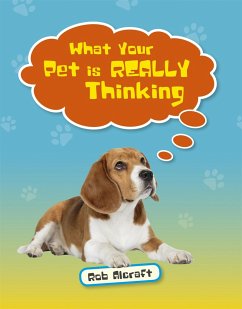 Reading Planet KS2 - What Your Pet is REALLY Thinking - Level 2: Mercury/Brown band - Alcraft, Rob