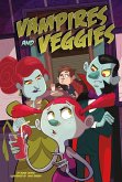 Vampires and Veggies (eBook, PDF) Vampires and Veggies (eBook, PDF)