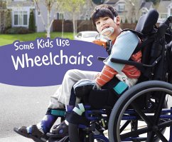 Cover Some Kids Use Wheelchairs (eBook, PDF)