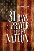 31 Days of Prayer for My Nation (eBook, ePUB)