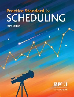 Practice Standard for Scheduling - Third Edition (eBook, ePUB) - Project Management Institute