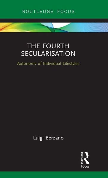 The Fourth Secularisation