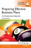 Preparing Effective Business Plans: An Entrepreneurial Approach, Global Edition (eBook, PDF)