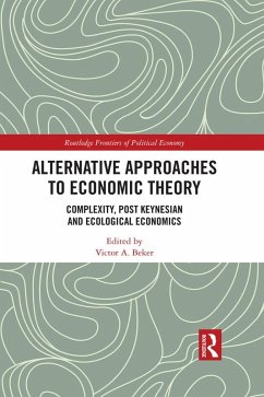 Alternative Approaches to Economic Theory (eBook, ePUB)