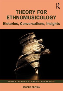 Theory for Ethnomusicology (eBook, PDF) - Berger, Harris; Stone, Ruth