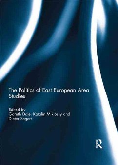 Cover The Politics of East European Area Studies (eBook, PDF)