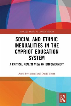 Social and Ethnic Inequalities in the Cypriot Education System (eBook, PDF) - Stylianou, Areti; Scott, David