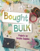 Bought In Bulk (eBook, PDF) Bought In Bulk (eBook, PDF)