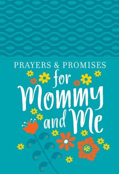 Cover Prayers & Promises for Mommy and Me (eBook, ePUB)