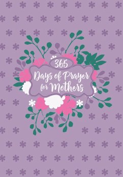 Cover 365 Days of Prayer for Mothers (eBook, ePUB)