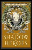 In the Shadow of Heroes (eBook, ePUB)