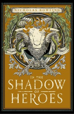 In the Shadow of Heroes (eBook, ePUB)