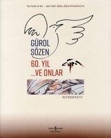 60. Yil ...Ve Onlar - Sözen, Gürol