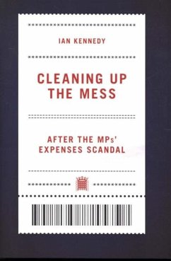Cleaning up the Mess - Kennedy, Ian