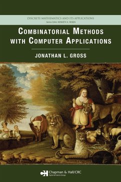 Combinatorial Methods with Computer Applications (eBook, PDF) - Gross, Jonathan L.
