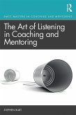 The Art of Listening in Coaching and Mentoring (eBook, ePUB)