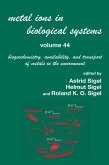 Metal Ions In Biological Systems, Volume 44 (eBook, ePUB)