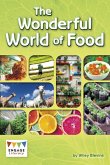Wonderful World of Food (eBook, PDF)